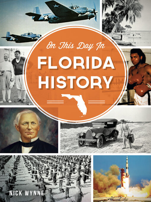 Title details for On this Day in Florida History by Nick Wynne - Available
